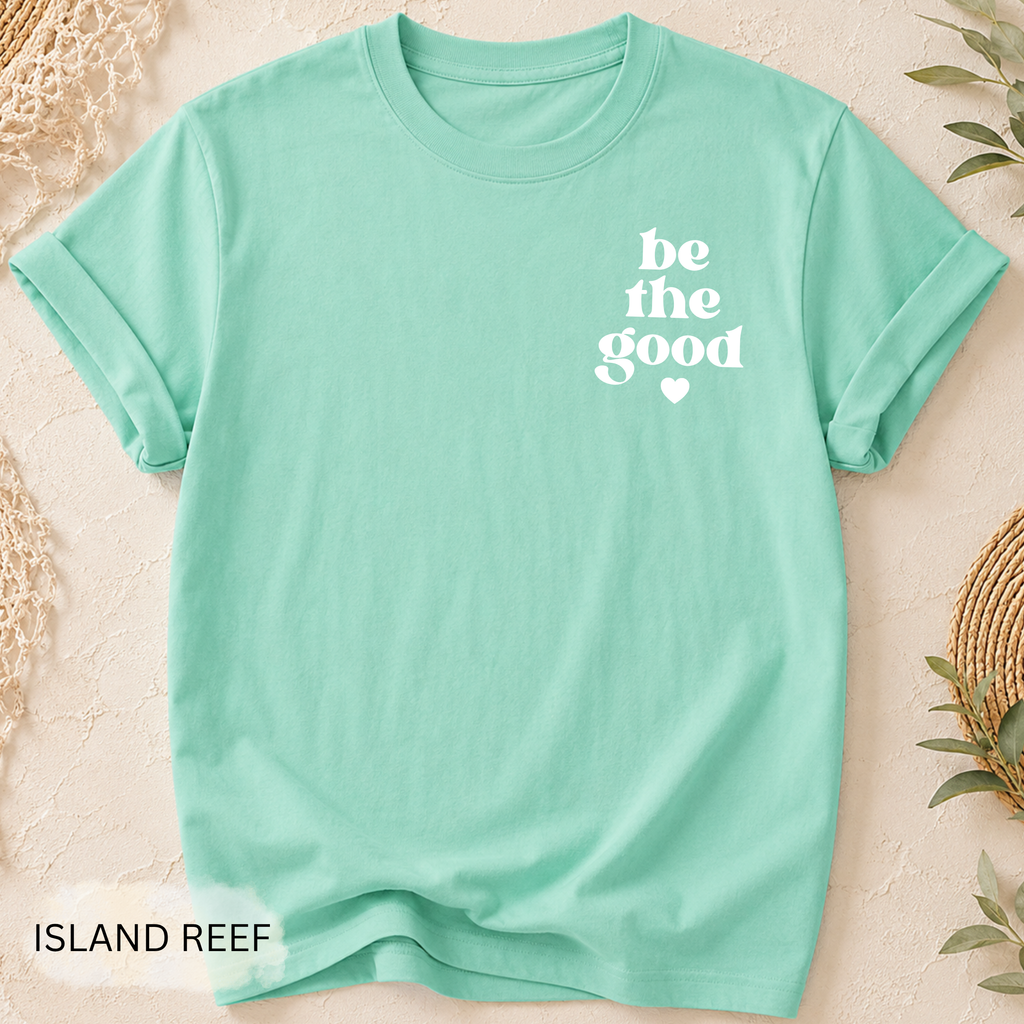 Be The Good Pocket T-Shirt